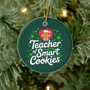 Christmas Teacher Of Smart Cookies Teacher Life  Ceramic Tree Decoration