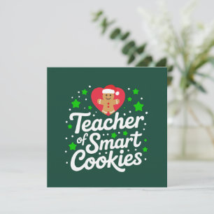 Christmas Teacher Of Smart Cookies Teacher Life  Holiday Card