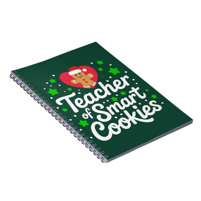 Christmas Teacher Of Smart Cookies Teacher Life  Notebook (Right Side)