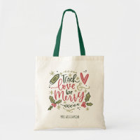Christmas Teacher Quote Tote Bag