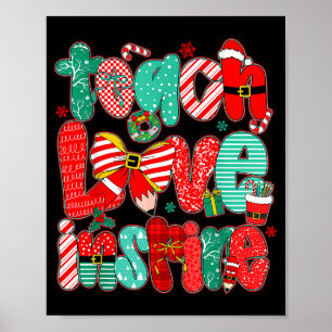 Christmas Teacher Teach Love Insre Xmas Vibes Poster