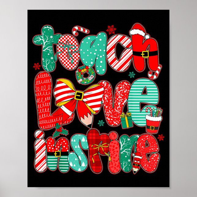 Christmas Teacher Teach Love Insre Xmas Vibes  Poster (Front)