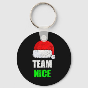 Christmas Team Nice Shirt, Matching Family Pajama, Key Ring