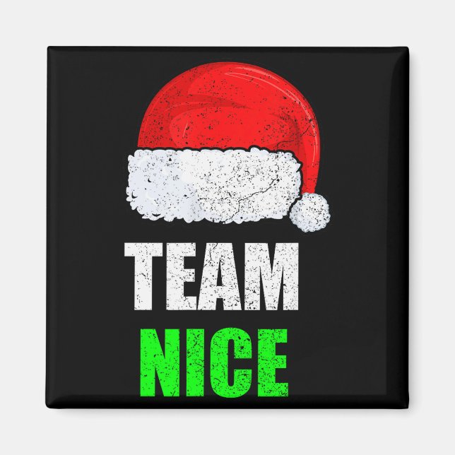 Christmas Team Nice Shirt, Matching Family Pajama, Magnet (Front)