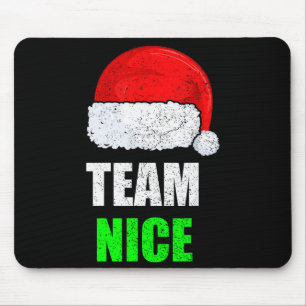Christmas Team Nice Shirt, Matching Family Pajama, Mouse Mat