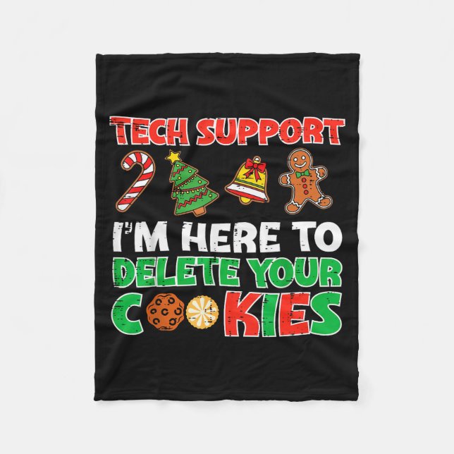 Christmas Tech Support Delete Cookies Funny Xmas M Fleece Blanket (Front)