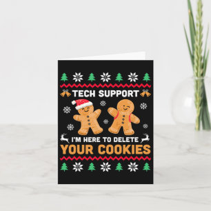 Christmas Tech Support Here To Delete Cookie Xmas Card