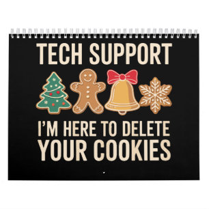 Christmas Tech Support Here To Delete Cookies Xmas Calendar