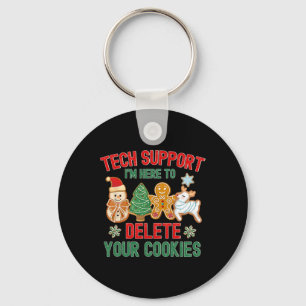 Christmas Tech Support Here To Delete Cookies Xmas Key Ring