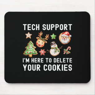 Christmas Tech-support Here To Delete Cookies Xmas Mouse Mat