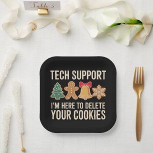 Christmas Tech Support Here To Delete Cookies Xmas Paper Plate
