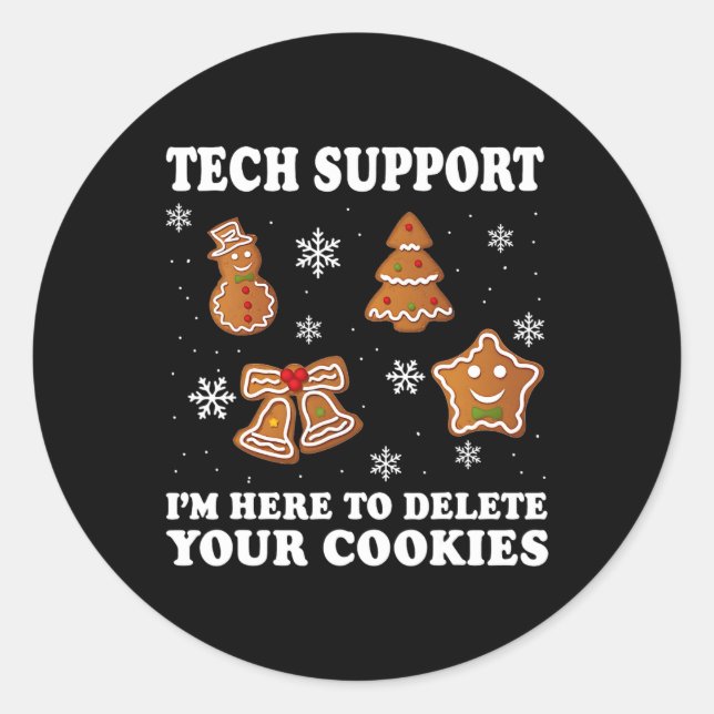 Christmas Tech Support I'm Here To Delete Your Coo Classic Round Sticker (Front)