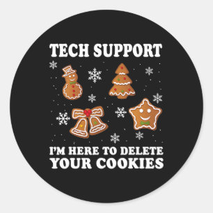Christmas Tech Support I'm Here To Delete Your Coo Classic Round Sticker