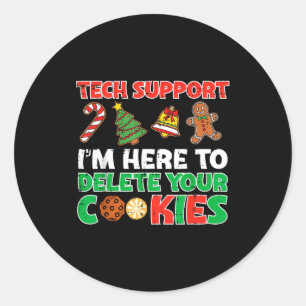 Christmas Tech Suprt Delete Cookies Funny Xmas Men Classic Round Sticker