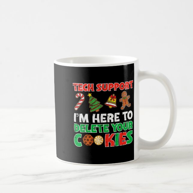 Christmas Tech Suprt Delete Cookies Funny Xmas Men Coffee Mug (Right)
