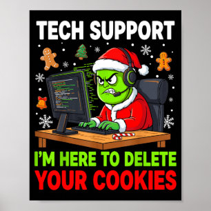 Christmas Tech Suprt Here To Delete Cookies Holida Poster