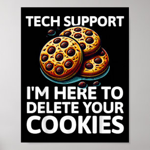 Christmas Tech Suprt Here To Delete Cookies Xmas C Poster