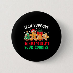 Christmas Tech Suprt Here To Delete Cookies Xmas M 6 Cm Round Badge