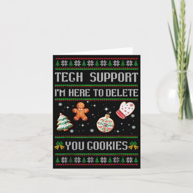 Christmas Tech Suprt Here To Delete Cookies Xmas M Card (Front)