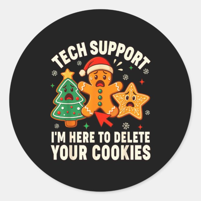 Christmas Tech Suprt Here To Delete Cookies Xmas M Classic Round Sticker (Front)