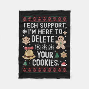 Christmas Tech Suprt Here To Delete Cookies Xmas M Fleece Blanket