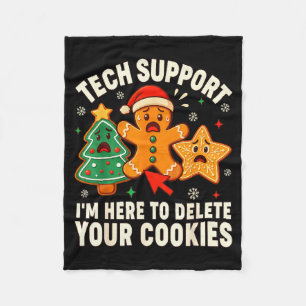 Christmas Tech Suprt Here To Delete Cookies Xmas M Fleece Blanket