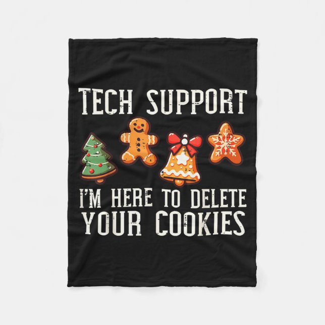 Christmas Tech Suprt Here To Delete Cookies Xmas M Fleece Blanket (Front)