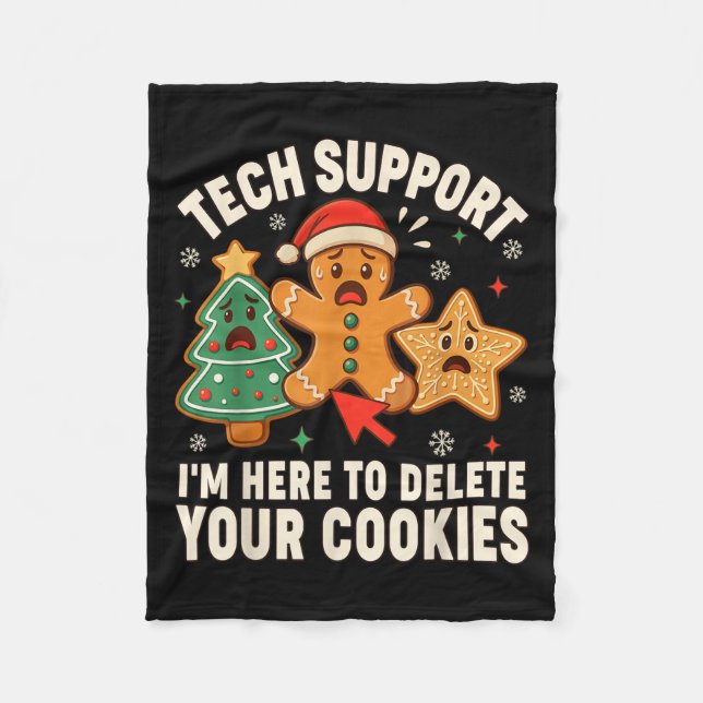 Christmas Tech Suprt Here To Delete Cookies Xmas M Fleece Blanket (Front)