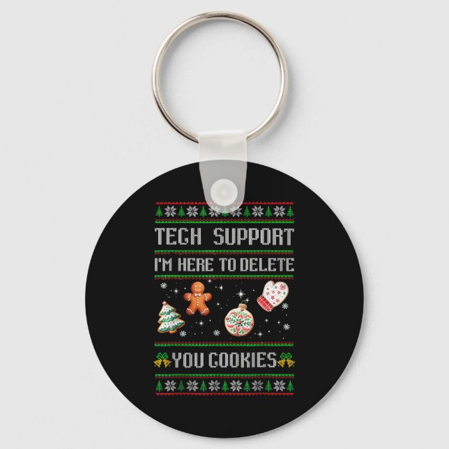Christmas Tech Suprt Here To Delete Cookies Xmas M Key Ring (Front)