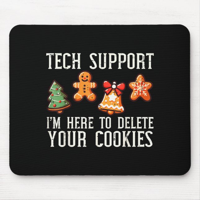 Christmas Tech Suprt Here To Delete Cookies Xmas M Mouse Mat (Front)