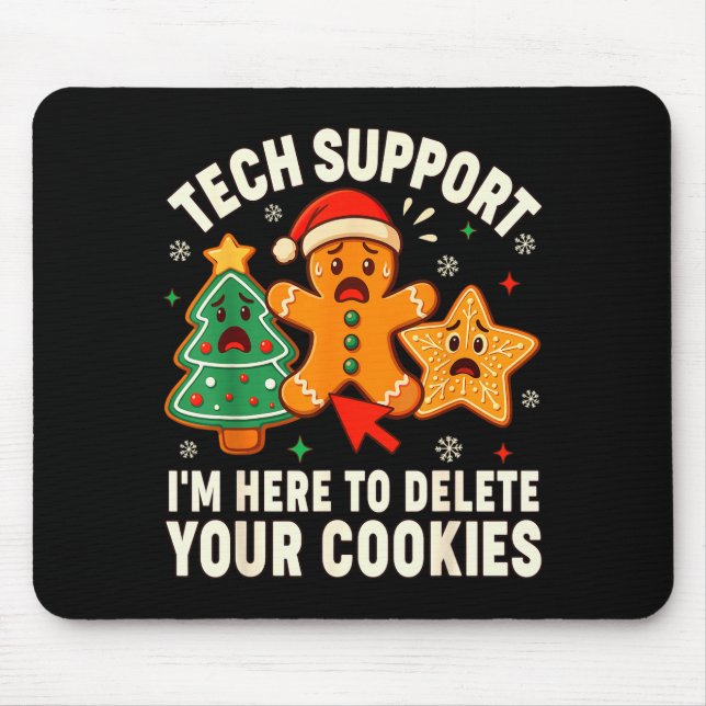 Christmas Tech Suprt Here To Delete Cookies Xmas M Mouse Mat (Front)