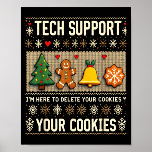 Christmas Tech Suprt Here To Delete Cookies Xmas M Poster