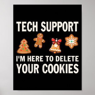 Christmas Tech Suprt Here To Delete Cookies Xmas M Poster