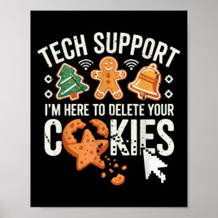 Christmas Tech Suprt Here To Delete Cookies Xmas M Poster