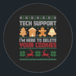 Christmas Tech Suprt I'm Here To Delete Cookies Me Classic Round Sticker<br><div class="desc">Christmas Tech Suprt I'm Here To Delete Cookies Men Women</div>