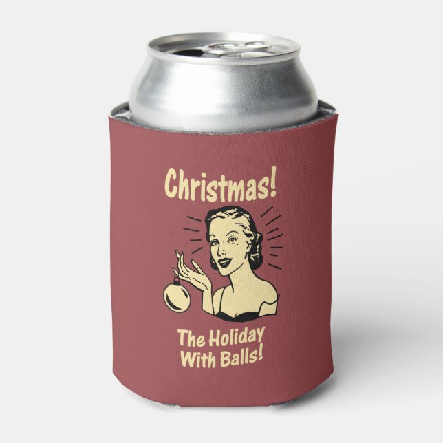 Christmas: The Holiday With Balls Can Cooler (Can Front)