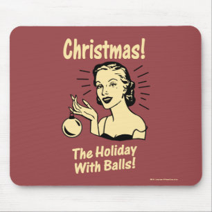Christmas: The Holiday With Balls Mouse Mat