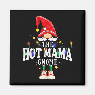 Christmas The Hot Mama Gnome X-mas Matching Pjs  Magnet
