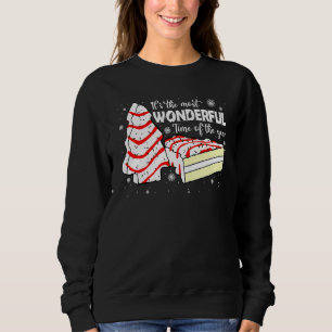 Christmas The Most Wonderful Snack Cake Time Of Th Sweatshirt