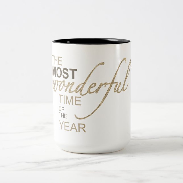 Christmas: "The Most Wonderful Time Of The Year" Two-Tone Coffee Mug (Center)