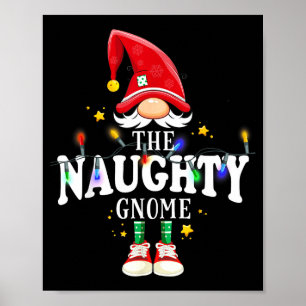 Christmas The Naughty Gnome X-mas Matching Pjs  Poster