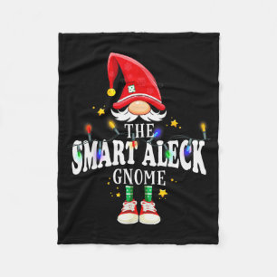 Christmas The Smart Aleck Gnome X-mas Matching Pjs Fleece Blanket