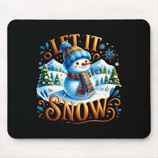 Christmas Theme Let It Snow Cute Snowman T Shirt  Mouse Mat (Front)
