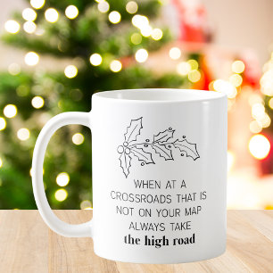 Christmas Theme Motivational Quote Coffee Mug
