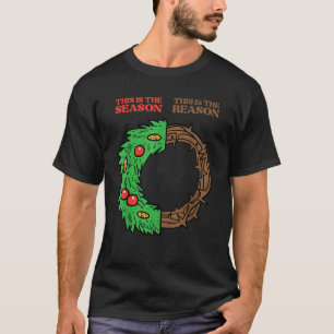 Christmas This Season Reason Xmas Christian Men Wo T-Shirt