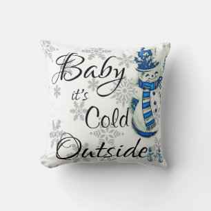 Christmas Throw Pillow, Baby it's Cold Outside  Cushion