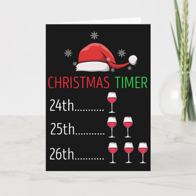 Christmas Timer Wine Countdown Funny Holiday Style Card (Front)