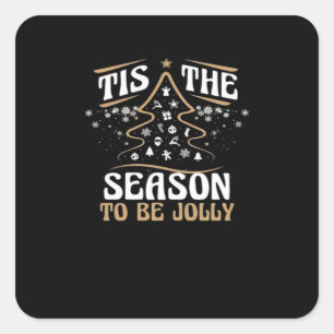 Christmas Tis The Season Cute Jolly Square Sticker