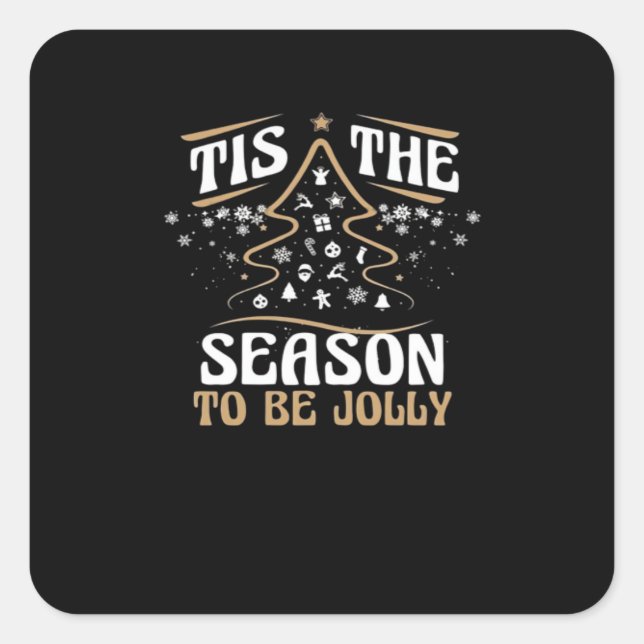 Christmas Tis The Season Cute Jolly Square Sticker (Front)