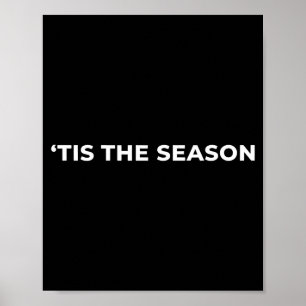 Christmas tis The Season Minimal Holiday Subtle Fu Poster